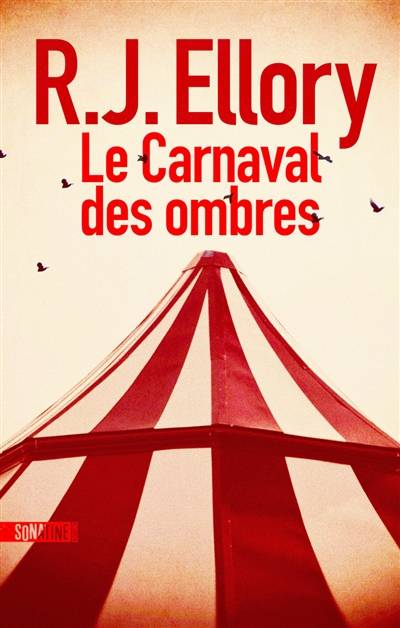 Le carnaval des ombres | Roger Jon Ellory, Fabrice Pointeau