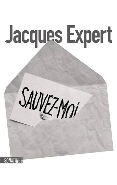 Sauvez-moi | Jacques Expert