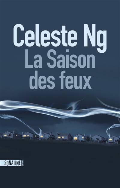 La saison des feux | Celeste Ng, Fabrice Pointeau