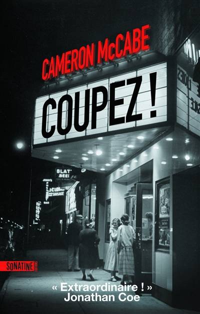 Coupez ! | Cameron McCabe, Jonathan Coe, Heloise Esquie