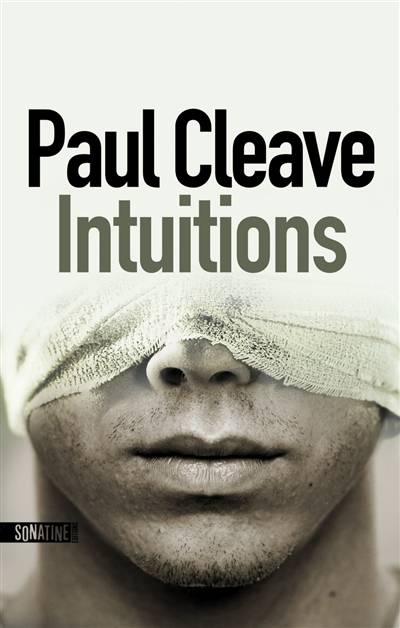 Intuitions | Paul Cleave, Fabrice Pointeau