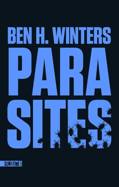 Parasites | Ben H. Winters, Pierre Szczeciner