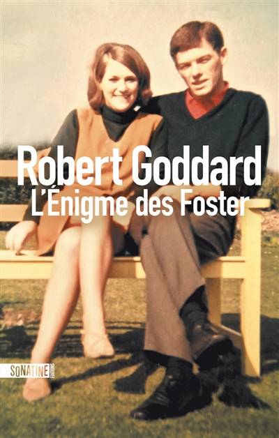 L'énigme des Foster | Robert Goddard, Claude Demanuelli, Jean Demanuelli