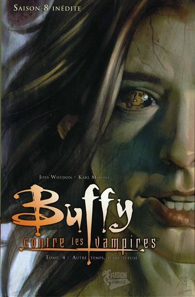 Buffy contre les vampires. Saison 8 inédite. Vol. 4. Autre temps, autre tueuse | Joss Whedon, Jeph Loeb, Georges Jeanty, Karl Moline, E. Wight