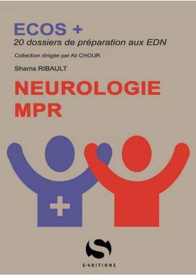 Neurologie, MPR | Shams Ribault