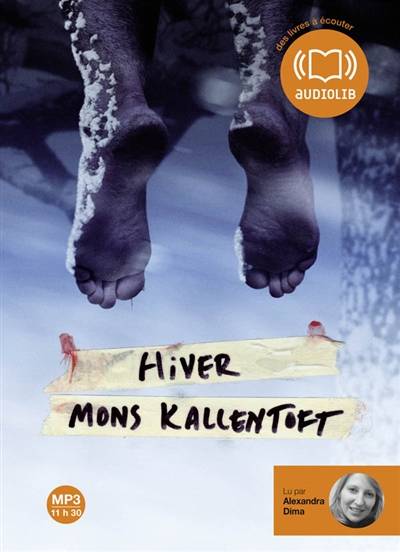 Hiver | Mons Kallentoft, Alexandra Dima, Max Stadler, Lucile Clauss