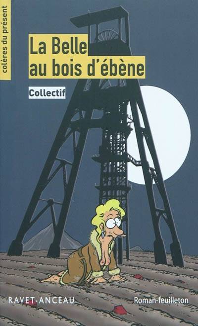 La belle au bois d'ébène : roman-feuilleton illustré | Ricardo Montserrat, Babouse