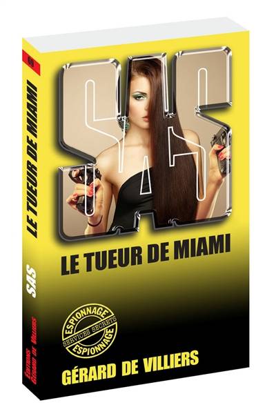 Le tueur de Miami | Gerard de Villiers