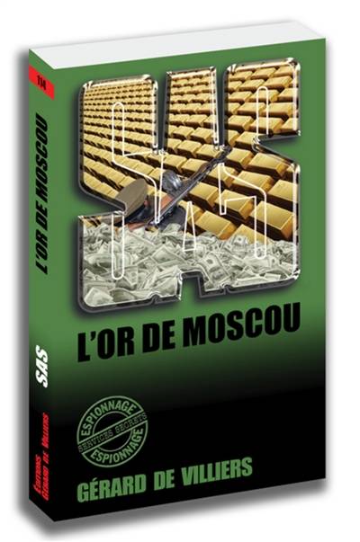 L'or de Moscou | Gerard de Villiers