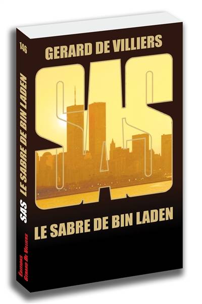 Le sabre de Bin Laden | Gerard de Villiers