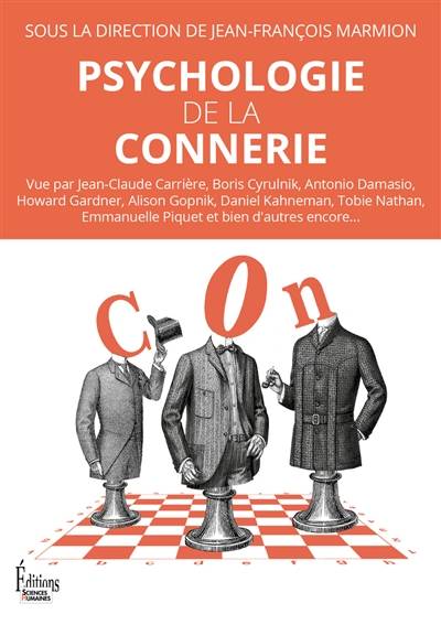 Psychologie de la connerie | Jean-François Marmion