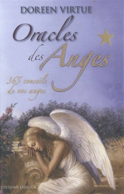 Oracles des anges : 365 conseils de vos anges | Doreen Virtue, Lou Lamontagne