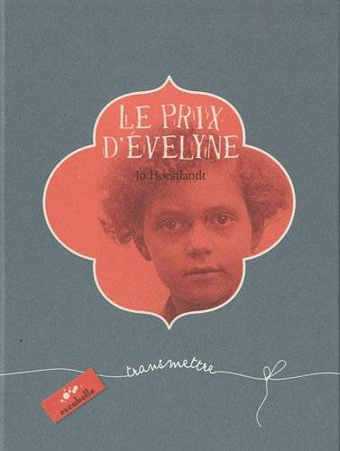 Le prix d'Evelyne | Jo Hoestlandt