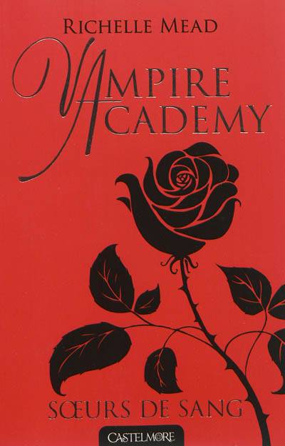 Vampire academy. Vol. 1. Soeurs de sang | Richelle Mead, Karen Degrave