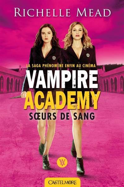 Vampire academy. Vol. 1. Soeurs de sang | Richelle Mead, Karen Degrave