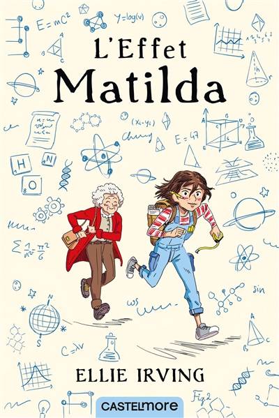 L'effet Matilda | Ellie Irving, Virginie Paitrault