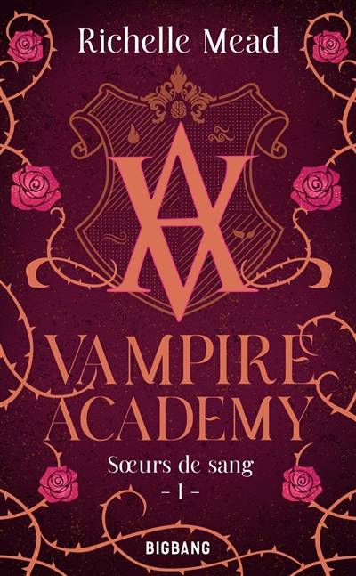 Vampire academy. Vol. 1. Soeurs de sang | Richelle Mead, Karen Degrave