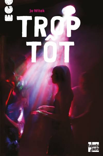 Trop tôt | Jo Witek