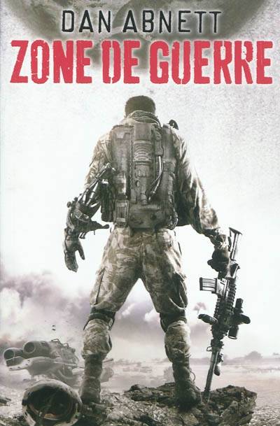 Zone de guerre | Dan Abnett, Julien Drouet