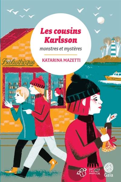 Les cousins Karlsson. Monstres et mystères | Katarina Mazetti, Marianne Ségol-Samoy, Agneta Ségol