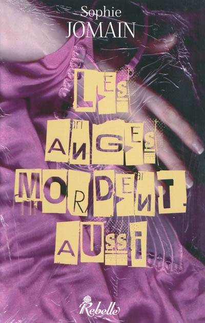 Felicity Atcock. Vol. 1. Les anges mordent aussi | Sophie Jomain