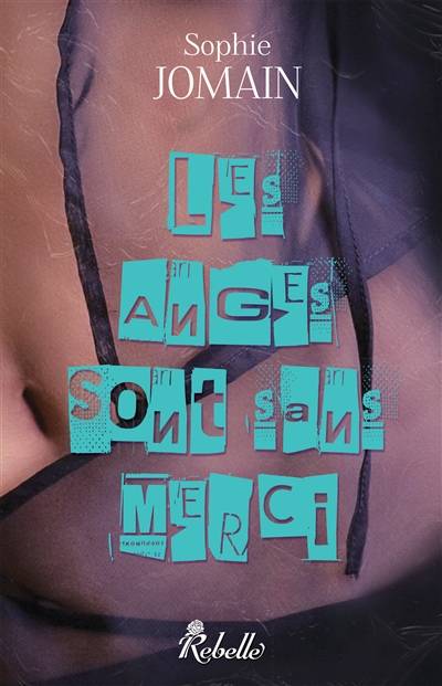 Felicity Atcock. Vol. 4. Les anges sont sans merci | Sophie Jomain, Sylvie Saint-Lager