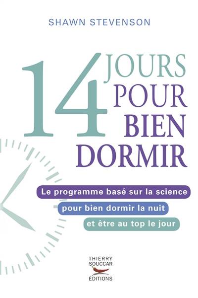 14 jours pour bien dormir | Shawn Stevenson, Sara Gottfried, Sabine Rolland