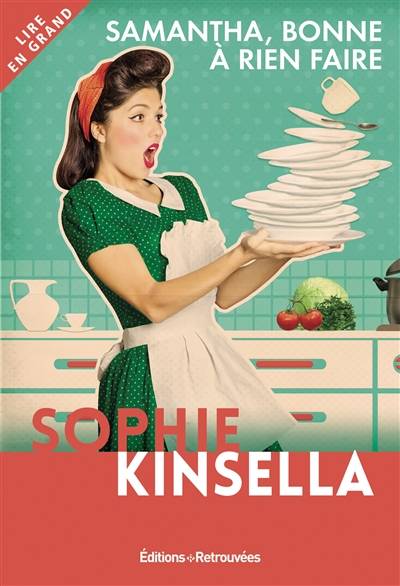 Samantha, bonne à rien faire | Sophie Kinsella, Daphné Bernard