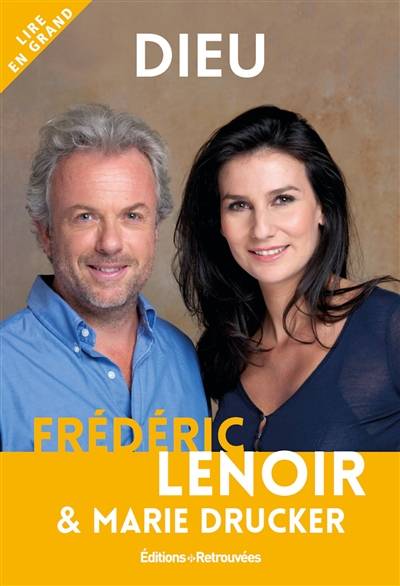 Dieu : entretiens avec Marie Drucker | Frederic Lenoir, Marie Drucker, Marie Drucker