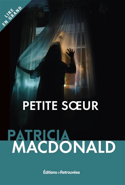 Petite soeur | Patricia J. MacDonald, Anne Damour