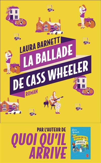 La ballade de Cass Wheeler | Laura Barnett, Alice Delabre