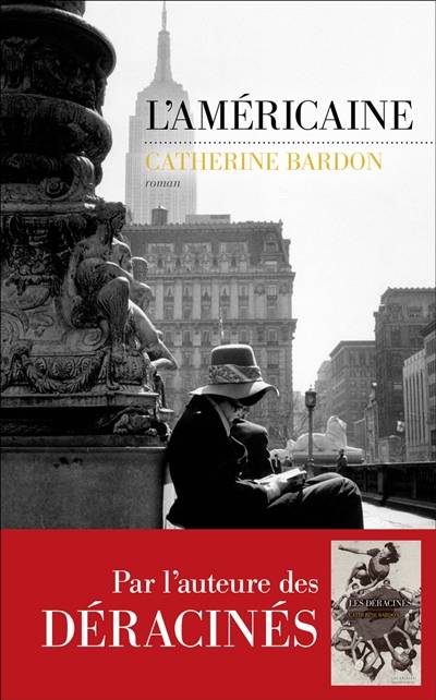 L'Américaine | Catherine Bardon