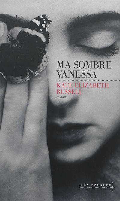 Ma sombre Vanessa | Kate Elizabeth Russell, Caroline Bouet