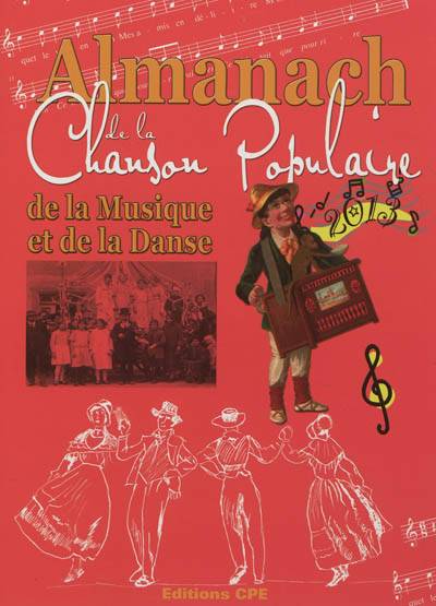 L'almanach de la chanson populaire, de la musique et de la danse | Claude Ribouillault, Gerard Bardon