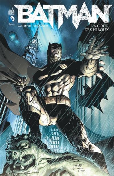 Batman. Vol. 1. La cour des hiboux | Scott Snyder, Greg Capullo, Jonathan Glapion, Fco Plascencia, Jérôme Wicky