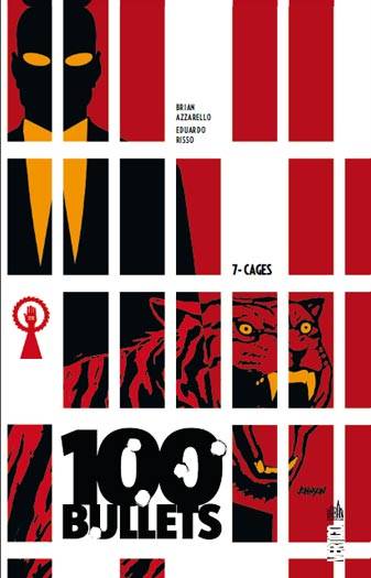 100 bullets. Vol. 7. Cages | Brian Azzarello, Eduardo Risso