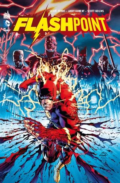 Flashpoint | Geoff Johns, Andy Kubert, Scott Kolins, Brian Buccellato, Alex Sinclair, Alex Nikolavitch Racunica