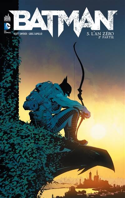 Batman. Vol. 5. L'an zéro : 2e partie | Scott Snyder, James Tynion, Greg Capullo, Andy Clarke, Fco Plascencia, Blond, Jérôme Wicky