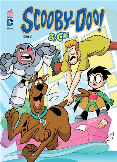 Scooby-Doo & Cie !. Vol. 2 | Sholly Fisch, Dario Brizuela, Franco Riesco, Benjamin Riviere