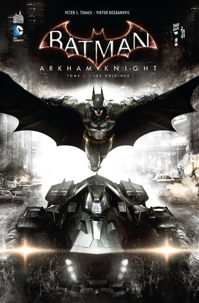 Batman : Arkham knight. Vol. 1. Les origines | Peter J. Tomasi, Viktor Bogdanovic, Ig Guara, Robson Rocha, John Rauch, Andrew Dalhouse, Kelsey Shannon, Xavier Hanart