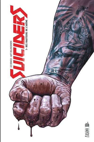 Suiciders. Vol. 1. Des hauteurs de l'abîme | Lee Bermejo, Matt Hollingsworth, Benjamin Rivière