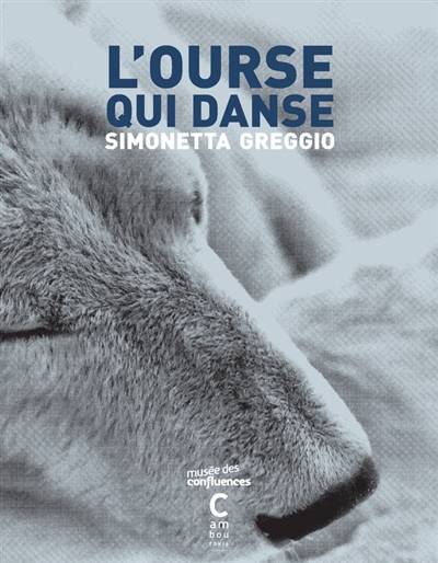 L'ourse qui danse | Simonetta Greggio