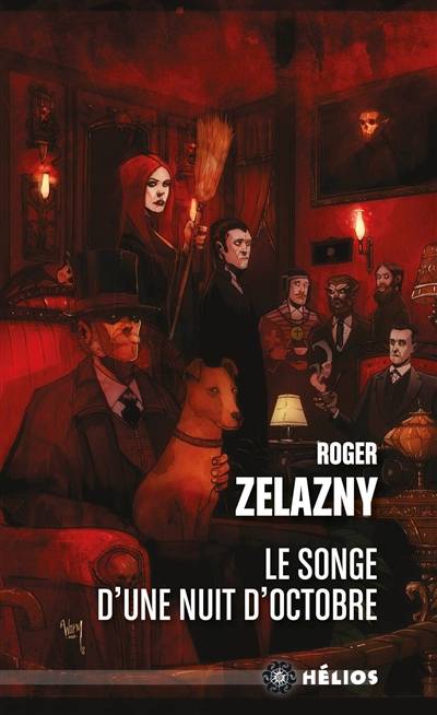 Le songe d'une nuit d'octobre | Roger Zelazny, Timothee Rey, Ange Desmarais