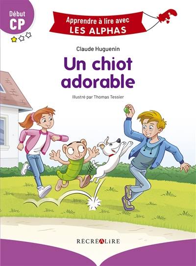 Un chiot adorable : début CP | Claude Huguenin, Thomas Tessier