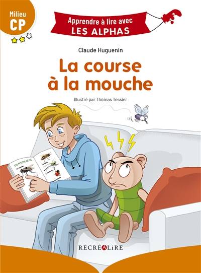 La course à la mouche : milieu CP | Claude Huguenin, Thomas Tessier