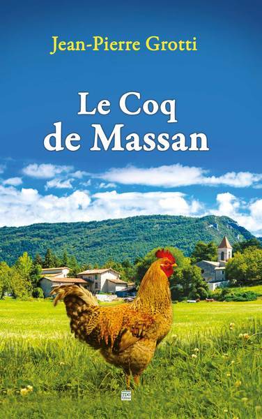 Le coq de Massan | Jean-Pierre Grotti