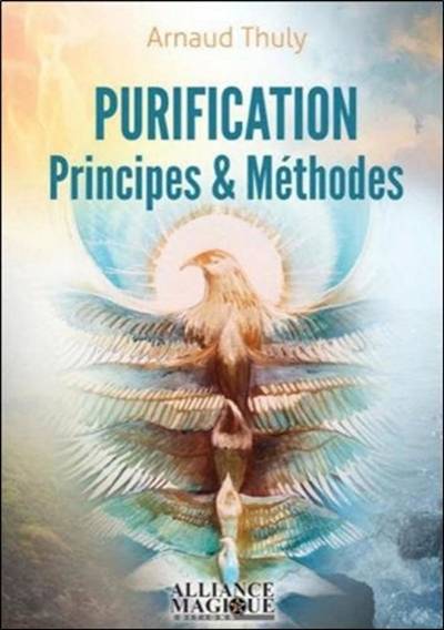 Purification : principes & méthodes | Arnaud Thuly