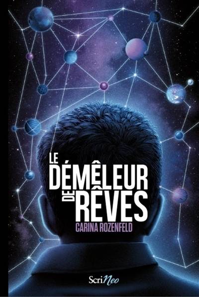 Le démêleur de rêves | Carina Rozenfeld, Pierre Bordage