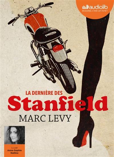 La dernière des Stanfield | Marc Levy, Anne-Sophie Nallino