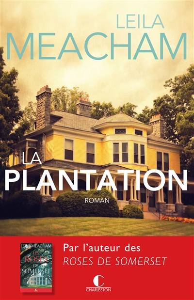 La plantation | Leila Meacham, Elisabeth Luc